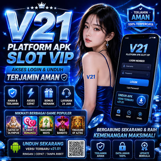V21 - v21 Dowdload & Install Aplikasi Slot Asli Minimal Bet 400 Perak