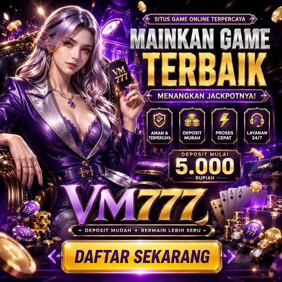 VM777 - vm777 Jelajahi Ragam Slot Online dengan Tema Menarik